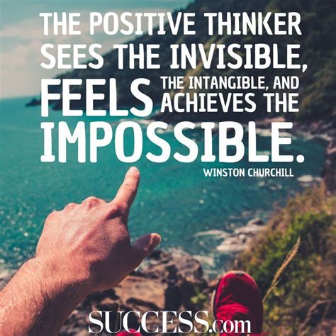 11 Moving Quotes About The Power Of Positive Thinking Think Positive