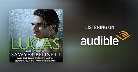 Lucas By Sawyer Bennett Audiobook