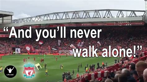 Liverpool Fans Sing Youll Never Walk Alone At Anfield 2018 Loud And