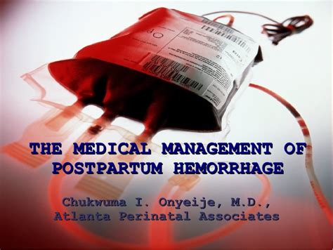 Medical Management Of Postpartum Hemorrhage Pph Lecture