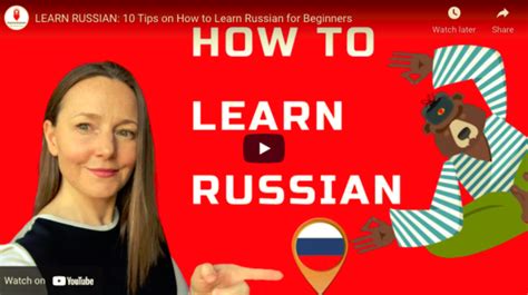 How To Learn Russian 10 Easy Tips To Learn Russian