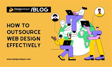 How To Outsource Web Design Effectively In 2024 Designveloper