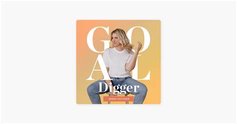 ‎the Goal Digger Podcast On Apple Podcasts