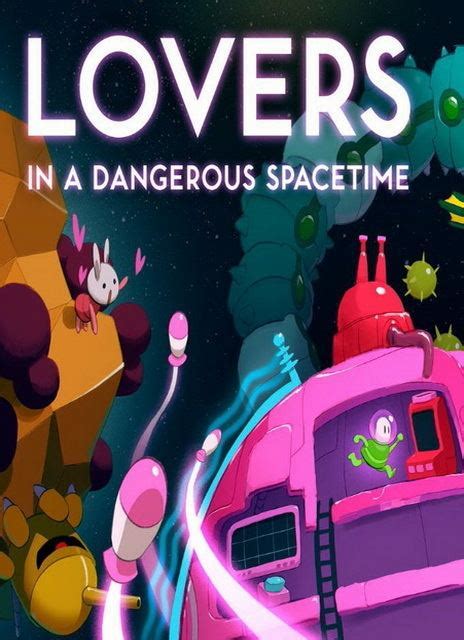 Lovers In A Dangerous Spacetime Alchetron The Free Social Encyclopedia