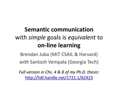 Ppt Semantic Communication With Simple Goals Is Equivalent To On Line