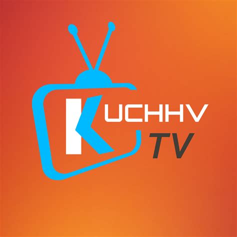 Kuchhv Tv