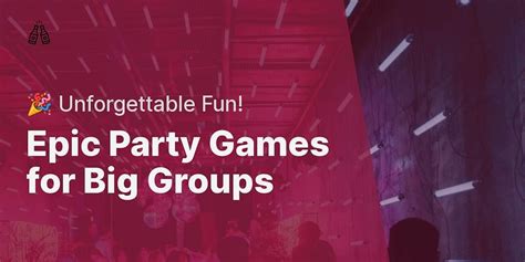 The Ultimate List Of Large Group Drinking Games For Unforgettable Parties