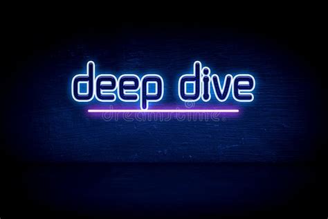 Deep Dive Blue Neon Announcement Signboard Stock Photo Image Of