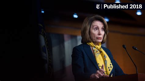 Nancy Pelosi Wants To Lead House Democratic Candidates Arent So Sure The New York Times