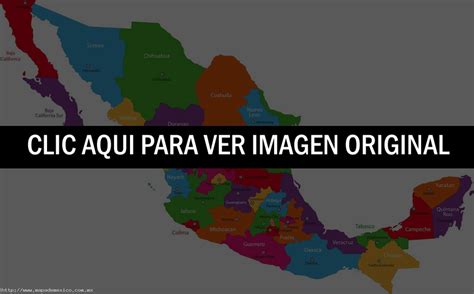 Mapa De México Con Capitales Mapa De México