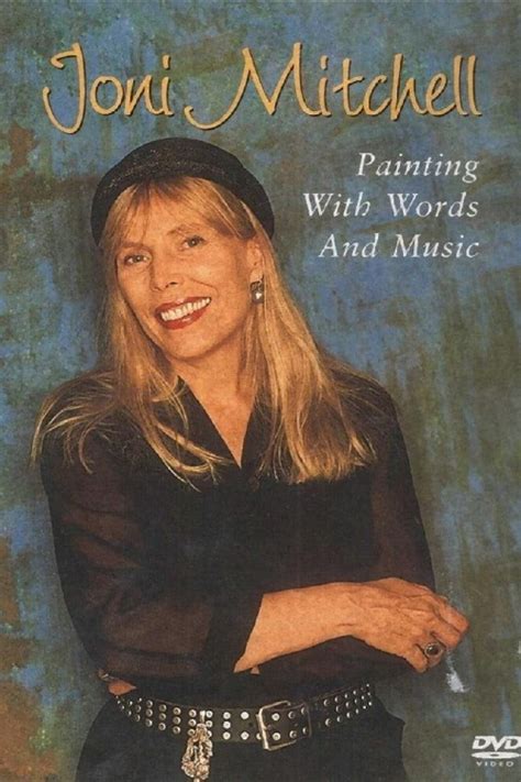 Joni Mitchell Painting With Words Music 1999 Watch Online FLIXANO