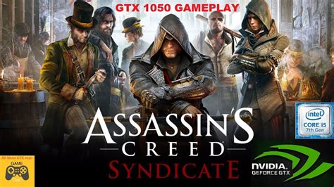 Assassin S Creed Syndicate Nvidia Geforce Gtx Gameplay On