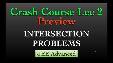 Crash Course Lecture 2 Preview FREE LECTURE Jee Advanced YouTube
