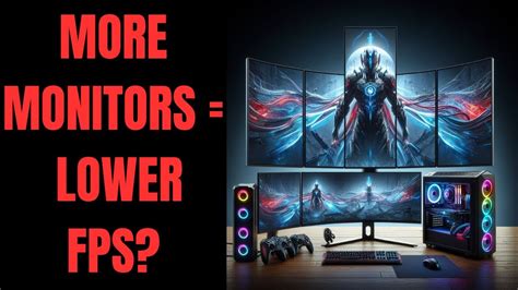 How Do More Monitors Affect Fps Youtube