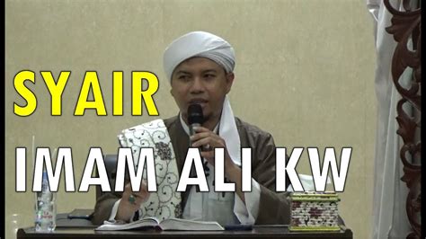 Syair Imam Ali Bin Abi Thalib KW Habib Abdurrahman Assagaf YouTube