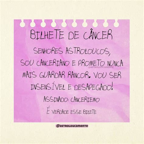 Entenda como funciona a dinâmica: Conheça o bilhete de Câncer. Para quem não sabe, o bilhete ...
