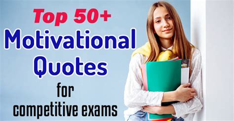 Top 50 Motivational Quotes For Students For Competitive Exams