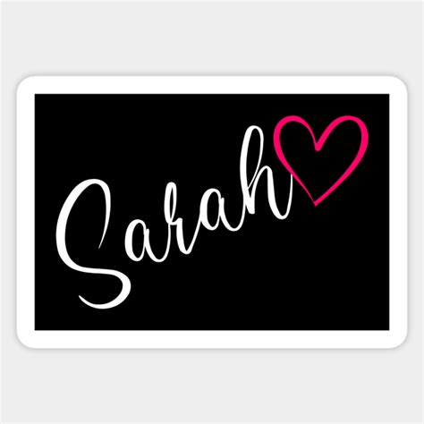Sarah Name Calligraphy Pink Heart Sarah Name Sticker Teepublic