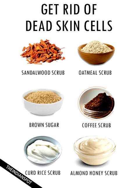 Natural Remedies To Get Rid Of Dead Skin Cells The Indian Spot
