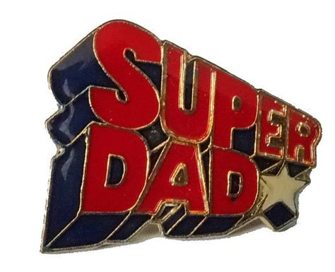 Super Dad Vintage Pinback Enamel Pin Badge Fathers Day Etsy Super