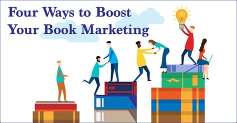 Four Ways To Boost Your Book Marketing Bookbaby