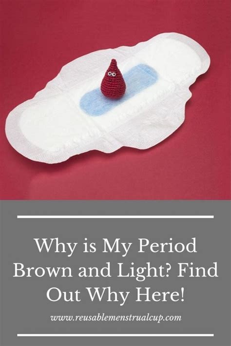 What Does It Mean If Your Period Blood Is Brown Is It Normal And Is It