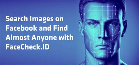 Image Search To Find Facebook Profiles By Photo Using Face Search Engine