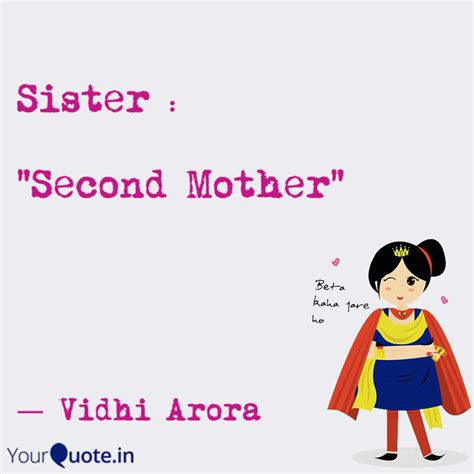 Sisters Are Second Version Of Mother Daily Quotes