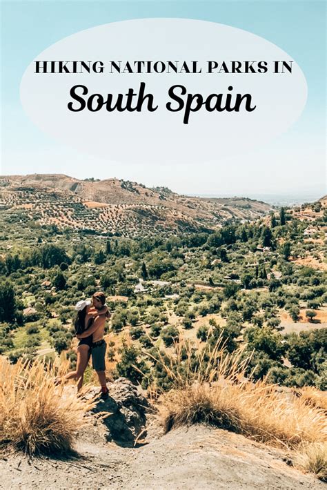 Southern Spain Itinerary To Unique Places To Visit In Spain Hiking