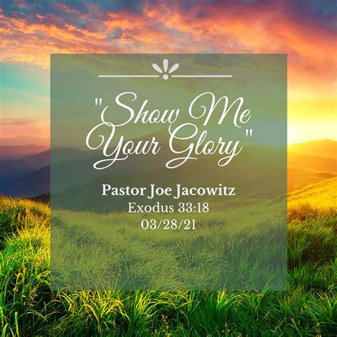 Show Me Your Glory Christ Bible Church