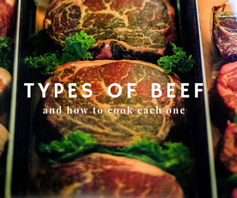 Beef cook temperature and time differs on a few things. What Are the Different Cuts of Beef and How to Cook Them ...