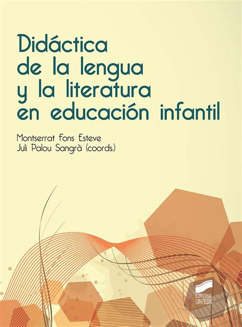 Didáctica De La Lengua Y La Literatura En Educación Infantil Fons