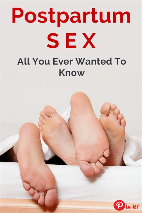 Postpartum Sex Everyhting You Ever Wanted To Know