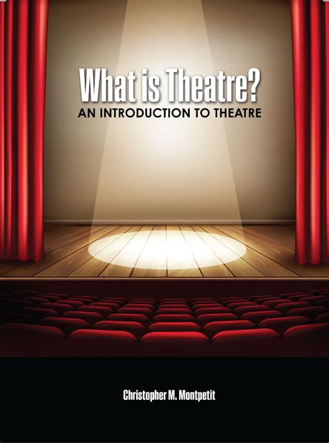 What is Theatre?: An Introduction to Theatre | Higher ...