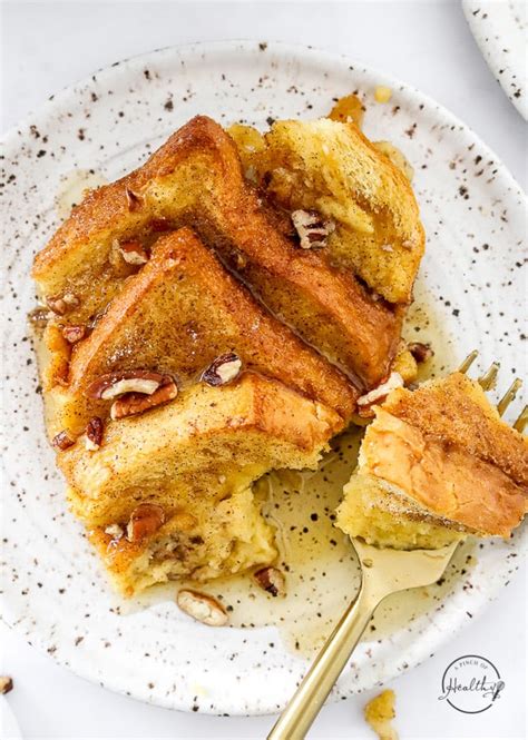 Baked French Toast A Pinch Of Healthy