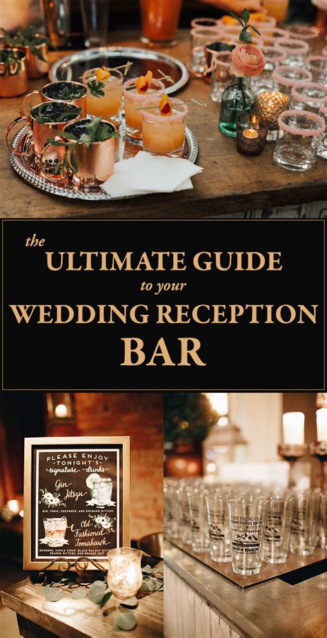 The Ultimate Guide To Your Wedding Reception Bar