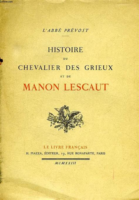 Histoire Du Chevalier Des Grieux Et De Manon Lescaut By Prevost Abb Bon Couverture Souple