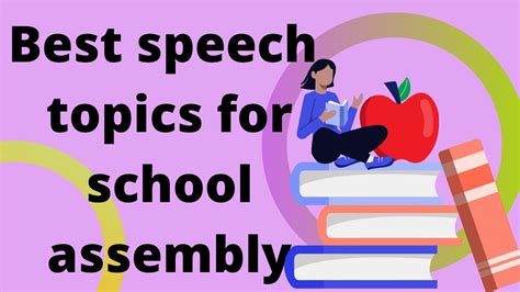 Best Speech Topics For Students Morning Assembly Interesting Topics