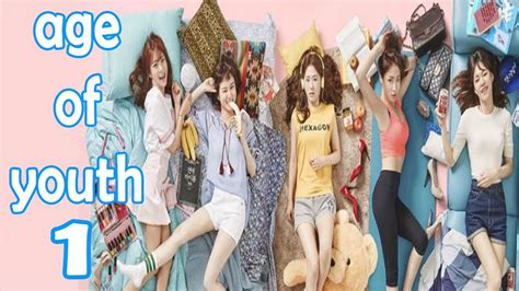 The following age of youth 2 episode 1 english sub has been released. Age of Youth Ep 1 Eng Sub