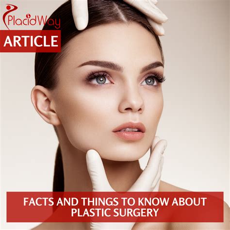 Facts And Things To Know About Plastic Surgery In Surgery Facts