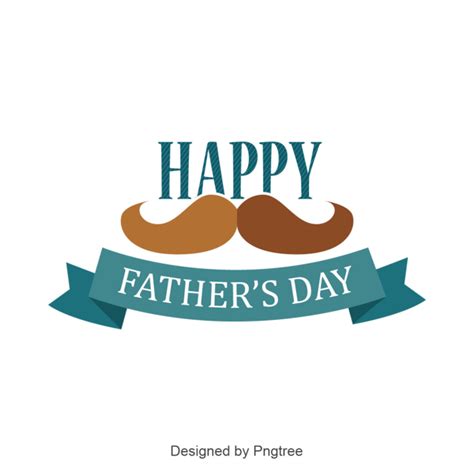 Happy Father S Day Fathers Day Father S Png And Vector For Free Download Artofit
