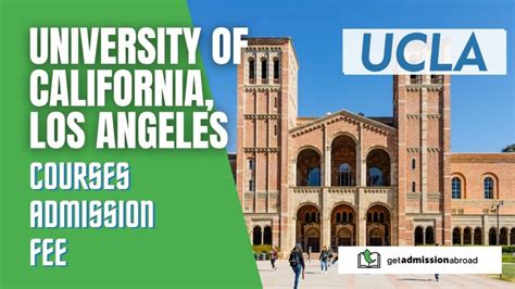 University Of California Los Angeles Fees Ranking Admission Get