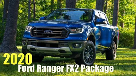2020 Ford Ranger Fx2 Package Youtube