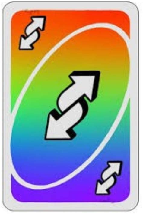 Browse the best of our 'uno reverse card' image gallery and vote for your favorite! uno reverse card on Tumblr