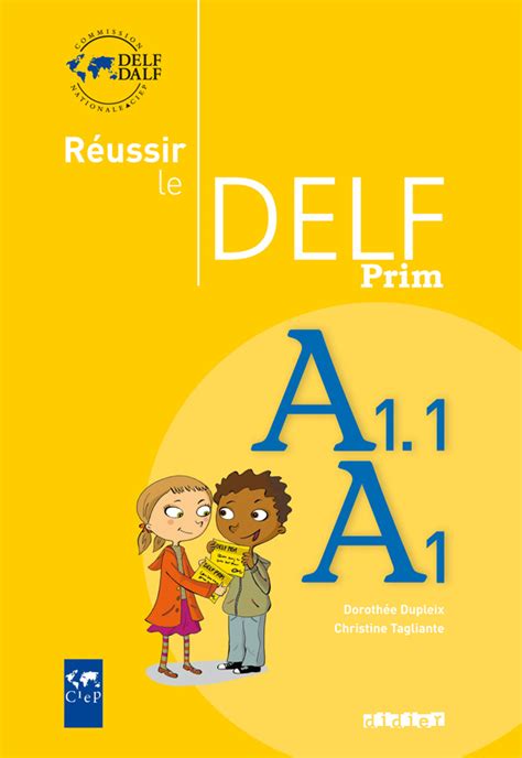 Réussir Le Delf Prim A1 A11 Livre Hachettefr