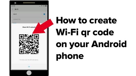 Wi-Fi QR Code : How to Create WiFi QR Code for Share Your Device WiFi