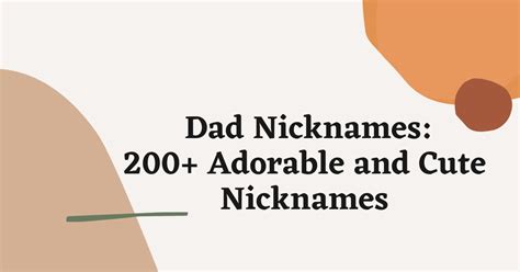 Dad Nicknames 200 Adorable And Cute Nicknames