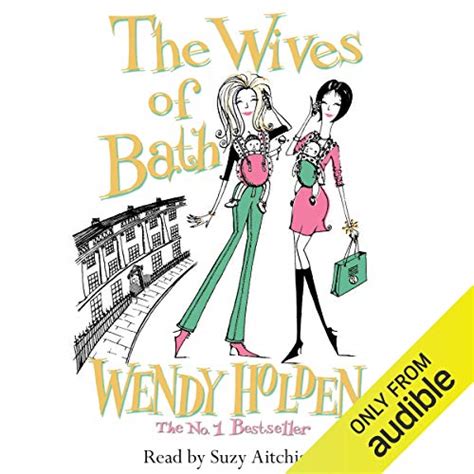 The Wives Of Bath By Wendy Holden Romance Author Audiobook