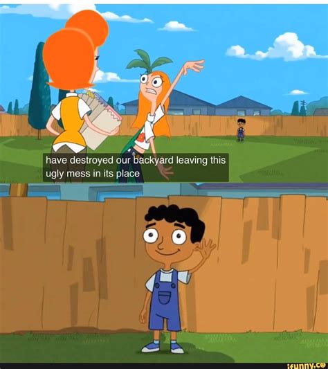 The turn of the 21st century was memorable in many ways but the best '00s tv shows have had a truly lasting impact. N . have destroyed our backyard leaving this - iFunny ...