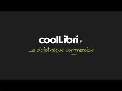 Coollibri Votre Biblioth Que Commerciale Youtube
